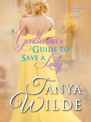 cover image of A Gentleman's Guide to Save a Lady